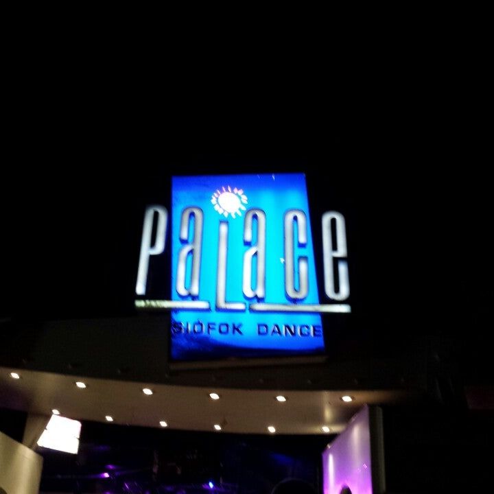 
Palace Dance Club
 in Siófok